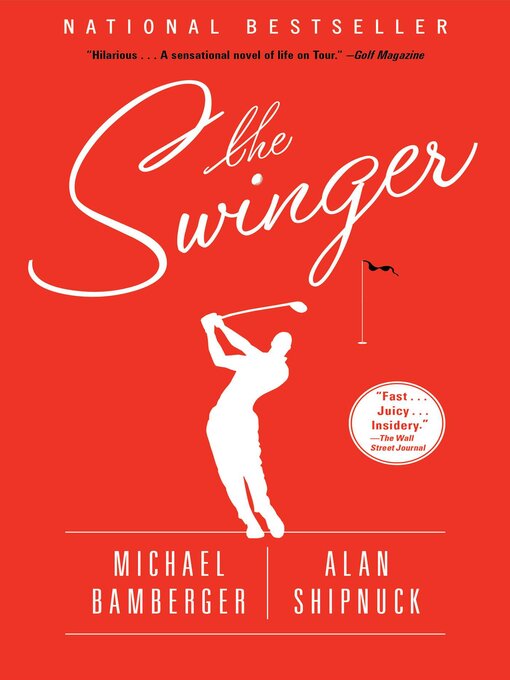 Title details for The Swinger by Michael Bamberger - Available